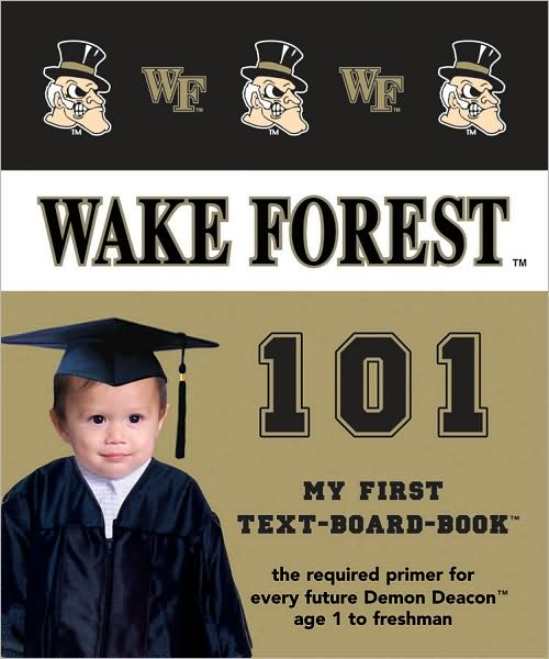 Wake Forest Univ 101
