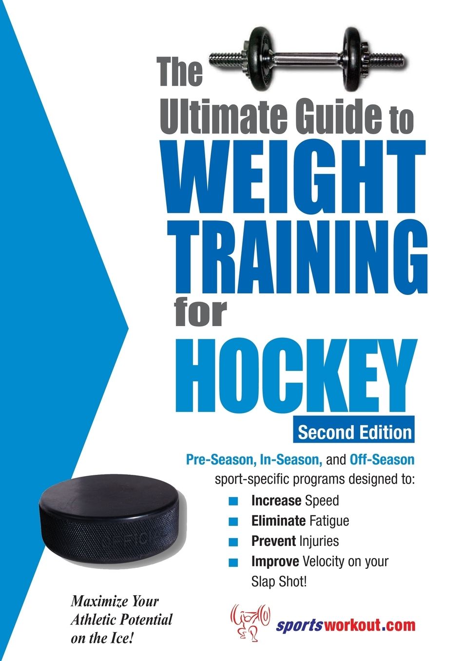 Ultimate Guide to Weight Training for Hockey