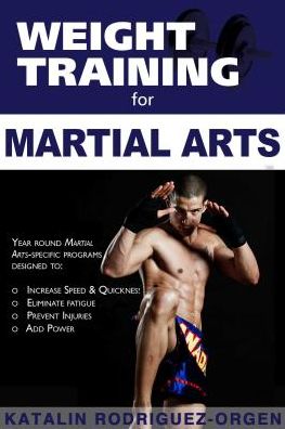 Weight Training for Martial Arts