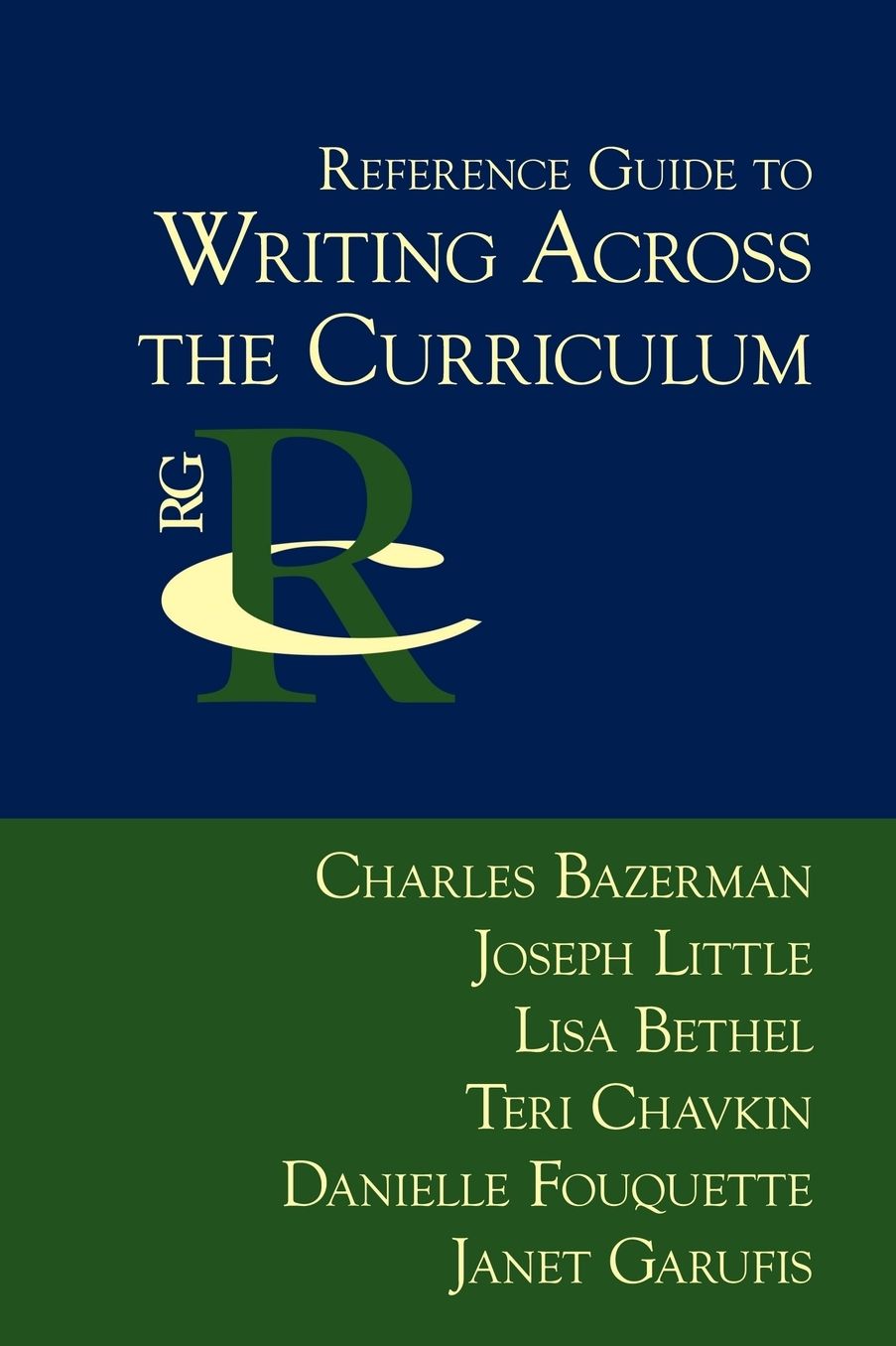 Reference Guide to Writing across the Curriculum