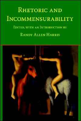 Rhetoric and Incommensurability