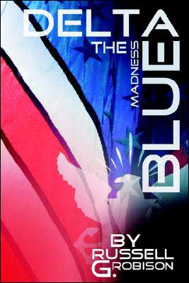 Delta Blue: The Madness