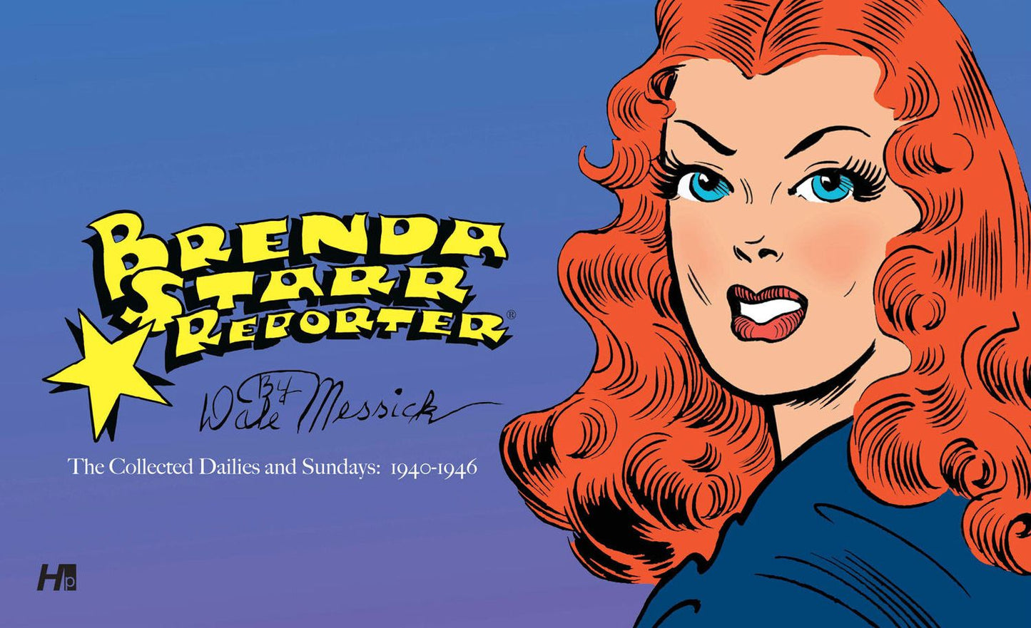 Brenda Starr, Reporter: The Collected Daily and Sunday Newspaper Strips, Volume 1