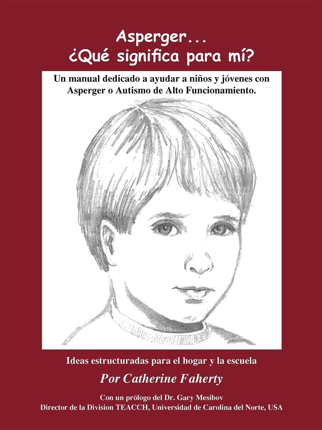Asperger's... What Does It Mean to Me? (Spanish)