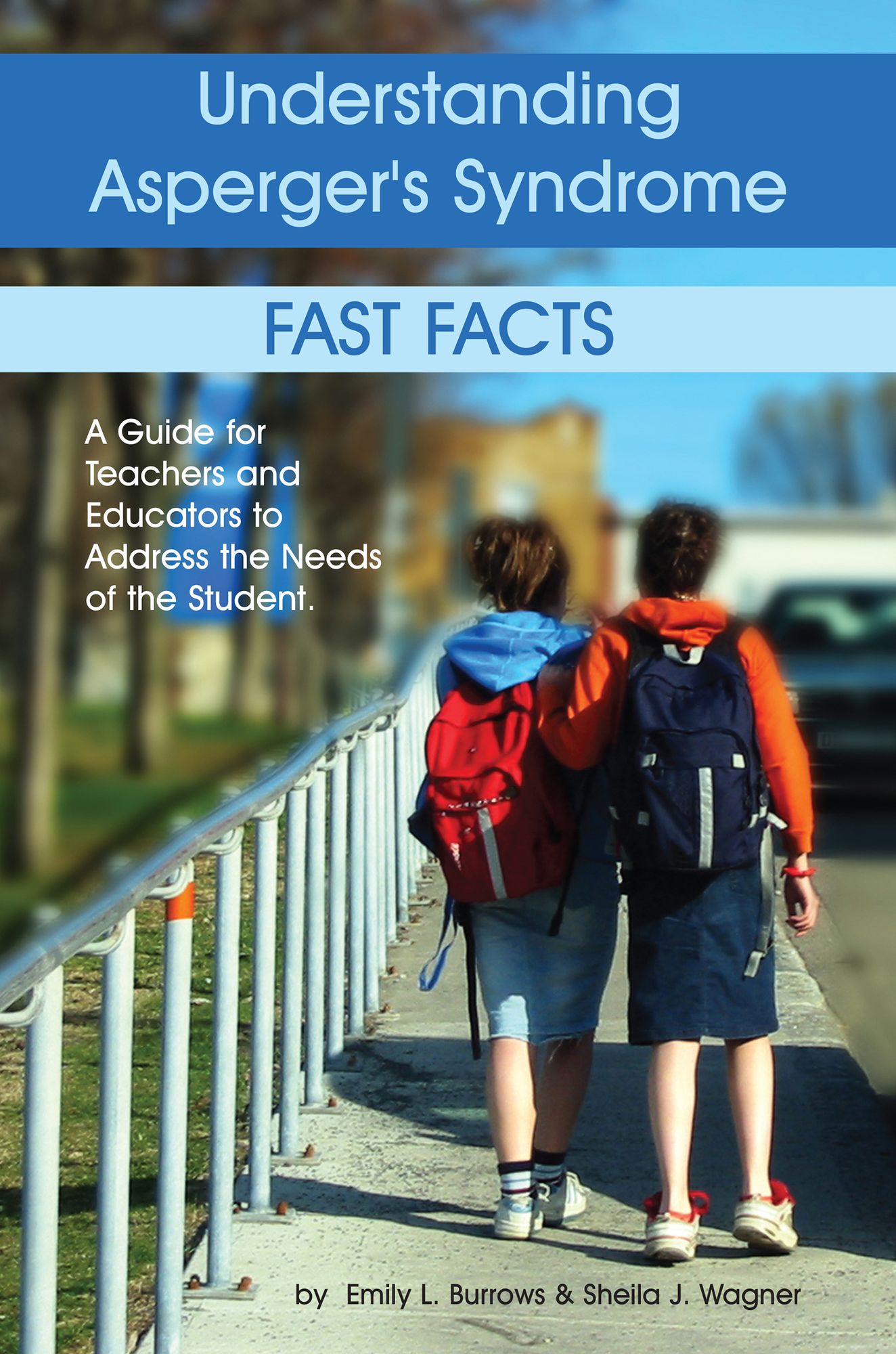 Understanding Asperger's Syndrome: Fast Facts