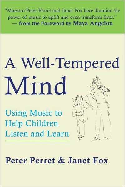 A Well-Tempered Mind: Using Music to Help Children Listen and Learn