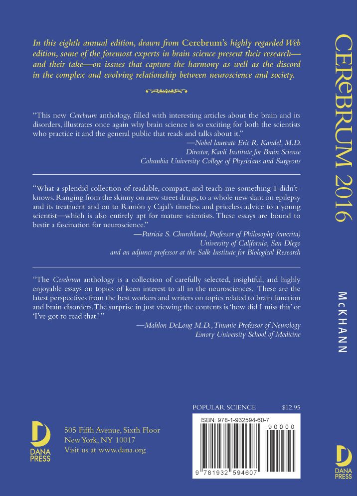 The Dana Foundation's Cerebrum: Emerging Ideas in Brain Science