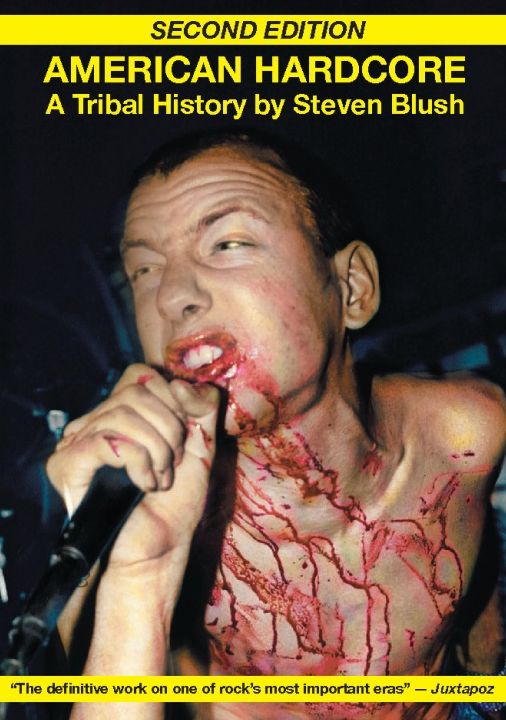 American Hardcore: A Tribal History