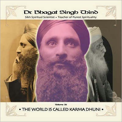 The World Is Called Karma Dhuni: Volume 16