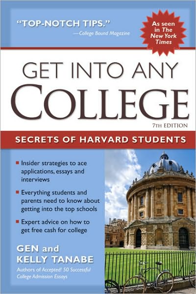 Get into Any College: Secrets of Harvard Students