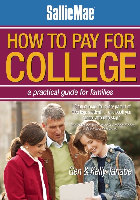 Sallie Mae How to Pay for College: A Practical Guide for Families