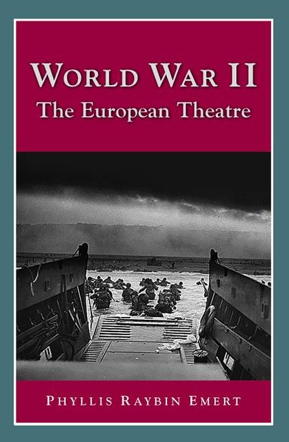 World War II: The European Theater (Perspectives on History Series)