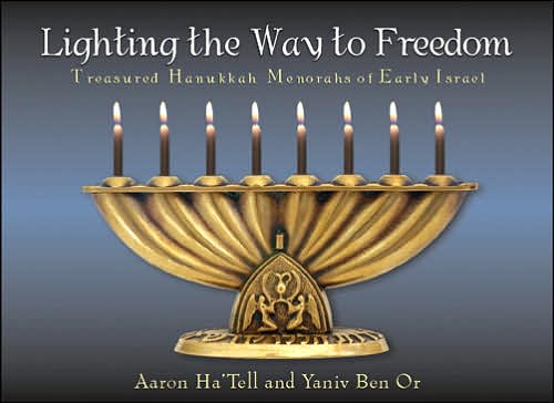 Lighting the Way to Freedom: Treasured Menorahs of Early Israel