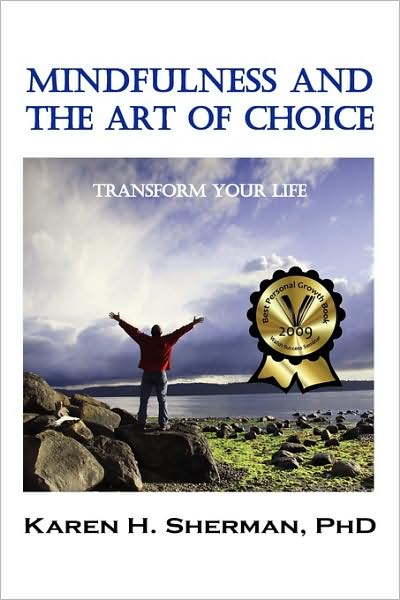 Mindfulness And The Art Of Choice