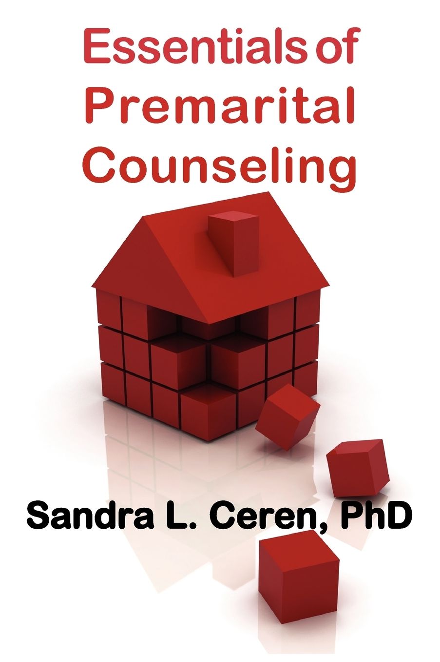 Essentials Of Premarital Counseling