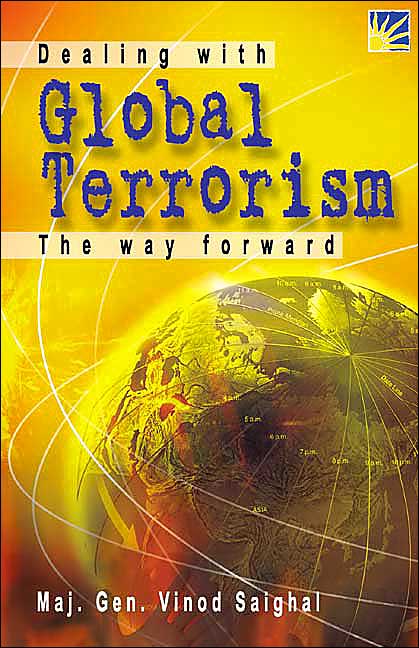 Dealing with Global Terrorism: The Way Forward