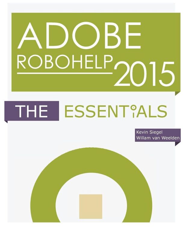 Adobe RoboHelp 2015: The Essentials