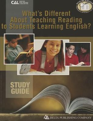 Whats Different About Teaching Reading to Students Learning English? -Study Guide