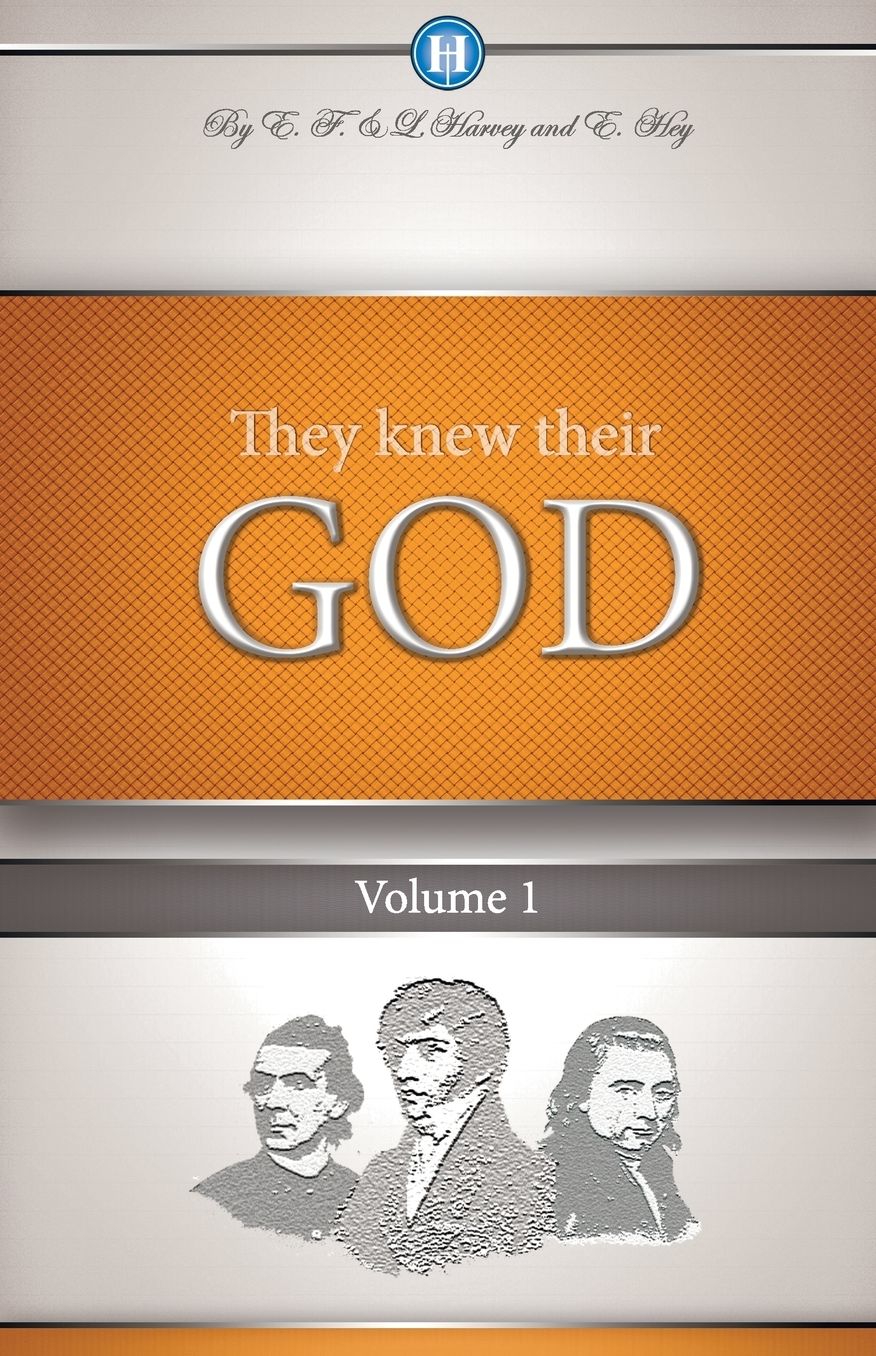 They Knew Their God