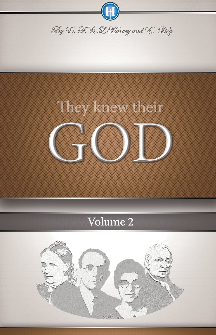 They Knew Their God