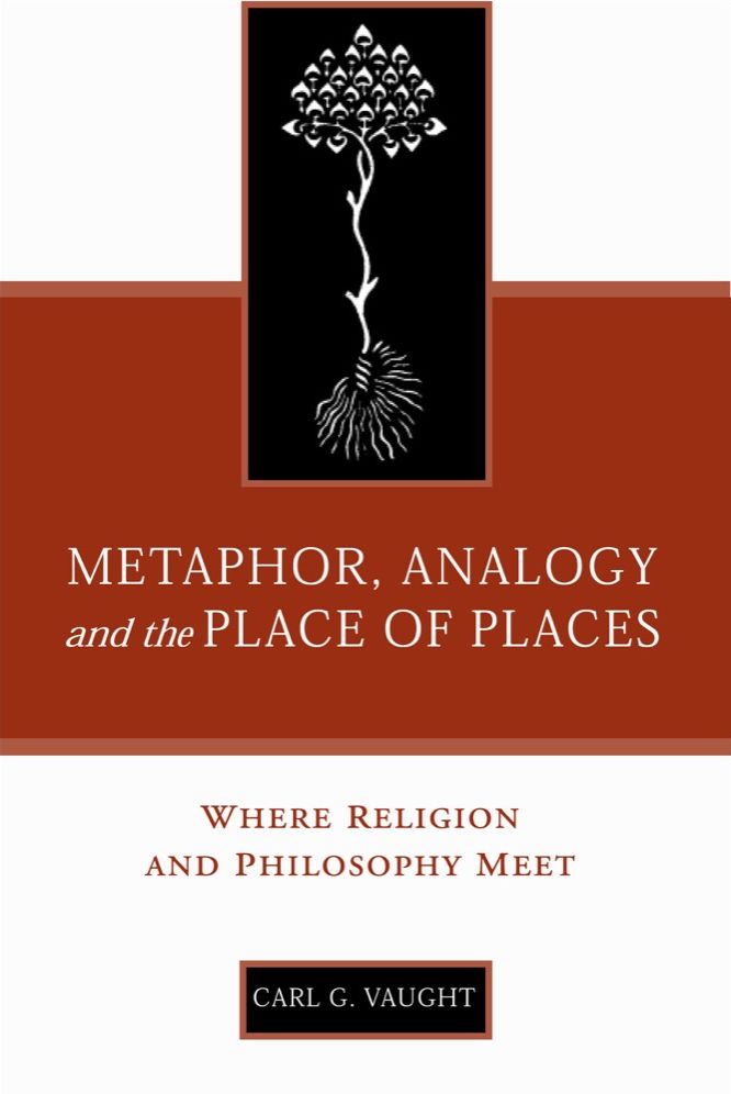 Metaphor, Analogy, and the Place of Places: Where Religion and Philosophy Meet
