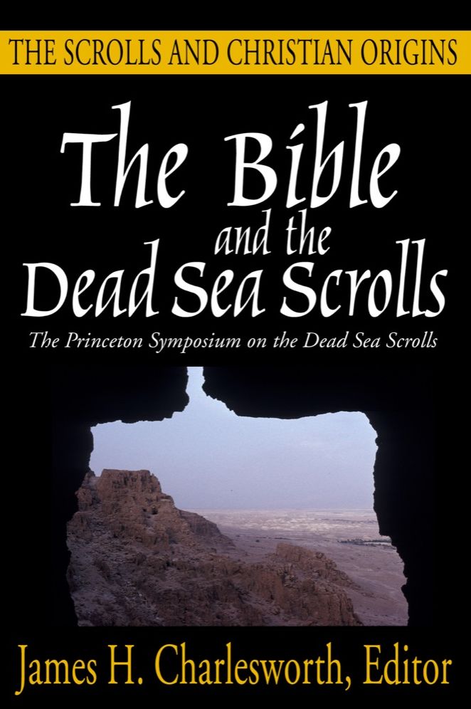 Bible and the Dead Sea Scrolls, Volume III: The Scrolls and Christian Origins