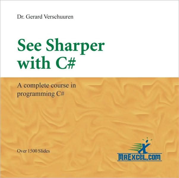 See Sharper with C# CD-ROM