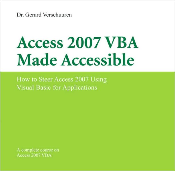 Access 2007 VBA Made Accessible