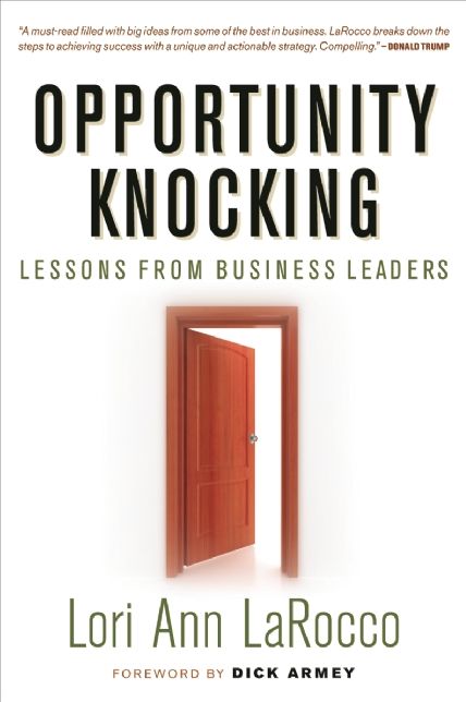Opportunity Knocking: Lessons from Business Leaders