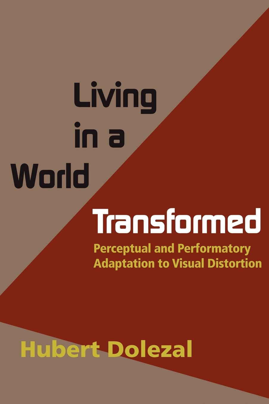 Living In A World Transformed