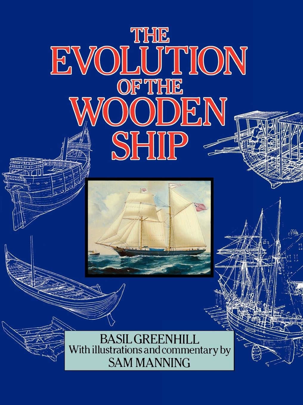 The Evolution Of The Wooden Ship