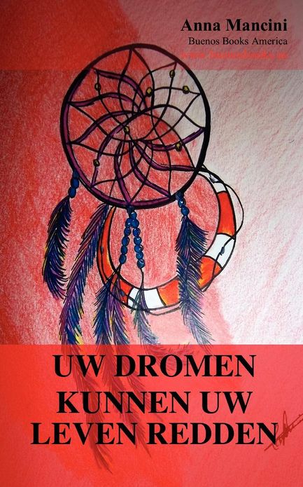 Uw Dromen Kunnen Uw Leven Redden
