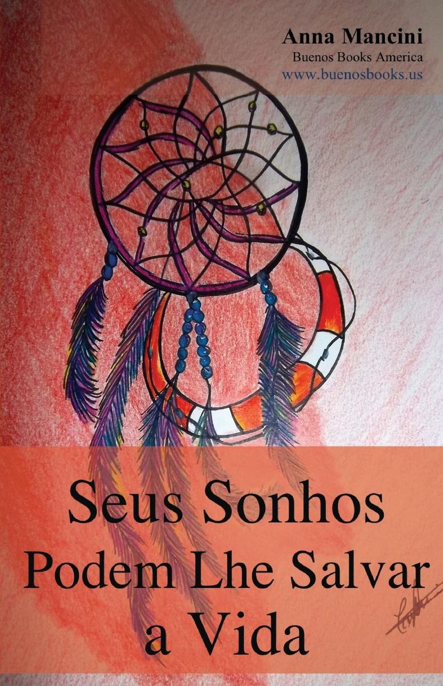 Seus Sonhos Podem Lhe Salvar a Vida