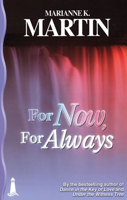 For Now, For Always