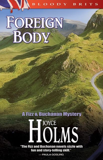 Foreign Body: The 2nd Fizz and Buchanan Mystery