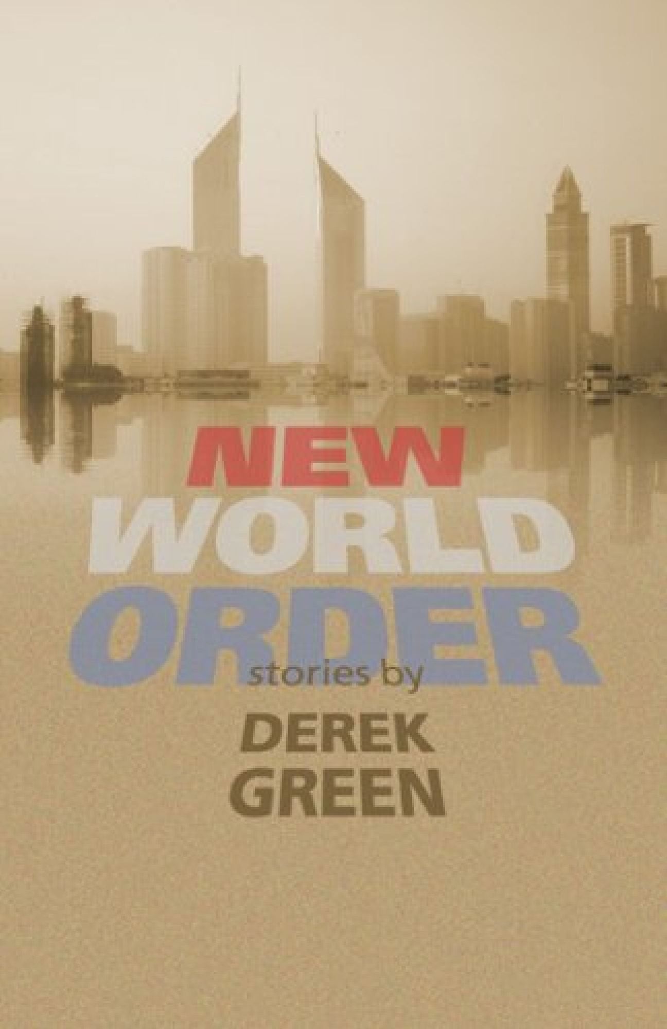 New World Order: Stories