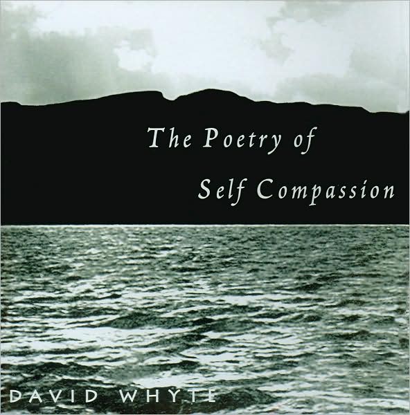 The Poetry of Self Compassion