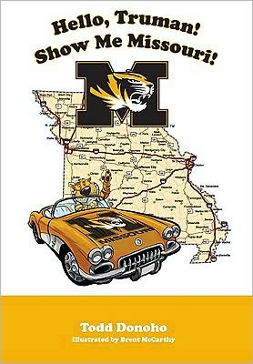Hello Truman, Show Me Missouri