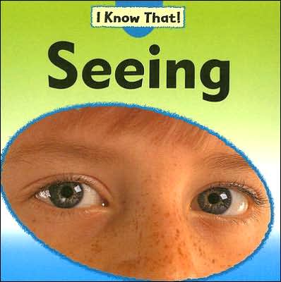 Seeing