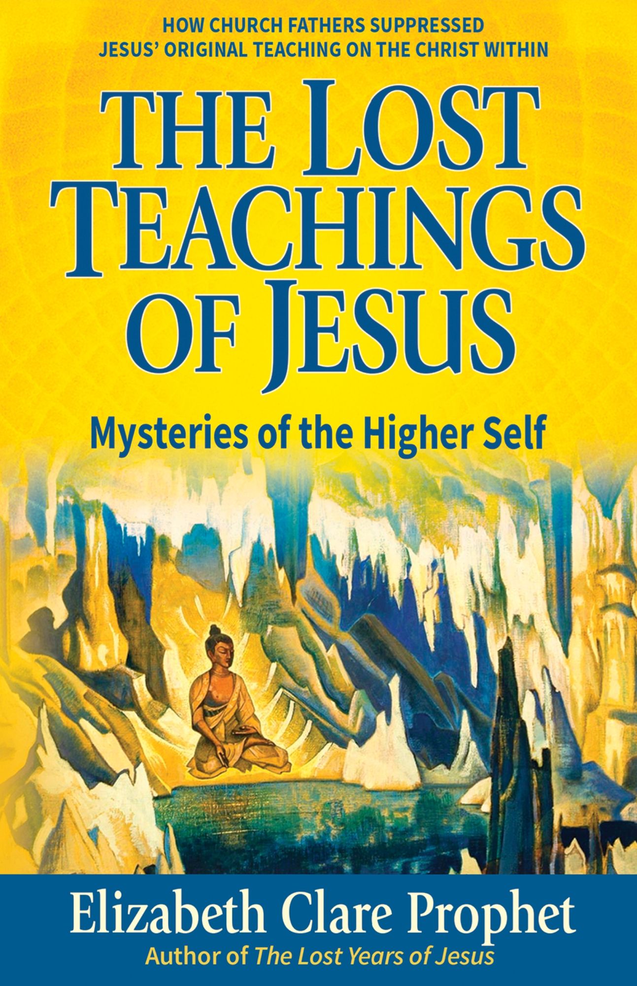 Lost Teachings on Your Higher Self