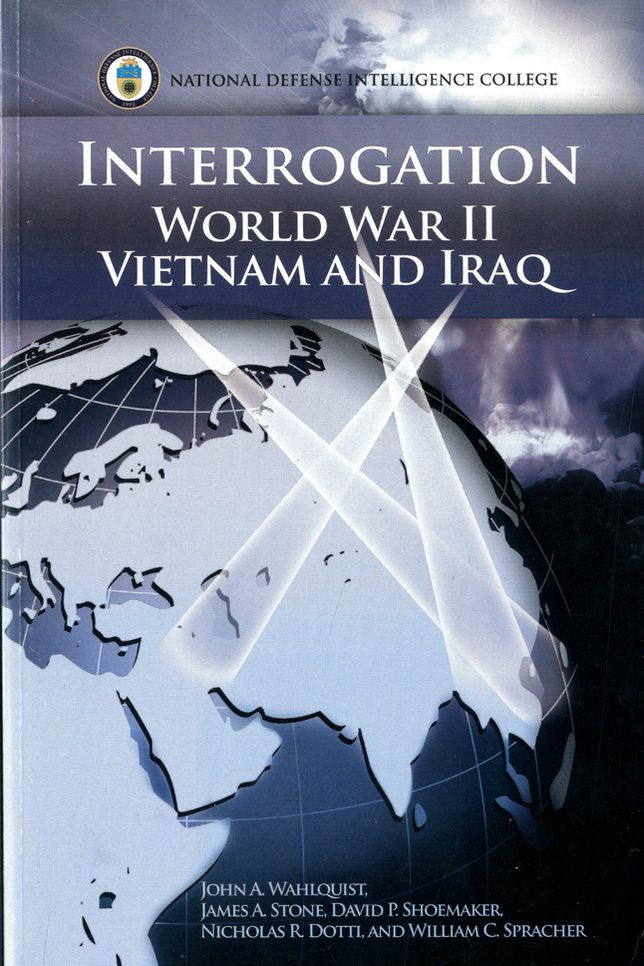 Interrogation: World War II, Vietnam, and Iraq