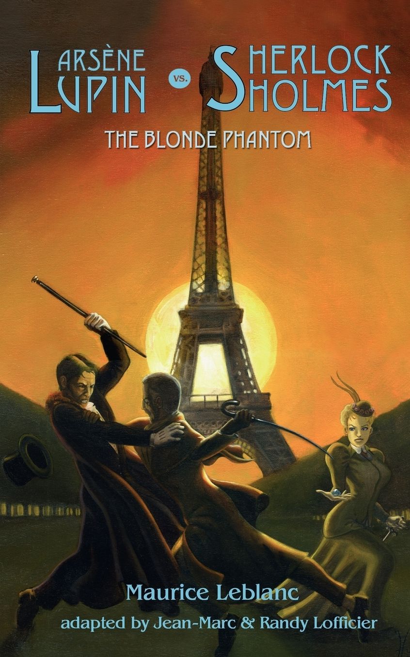 Arsene Lupin VS Sherlock Holmes: The Blonde Phantom