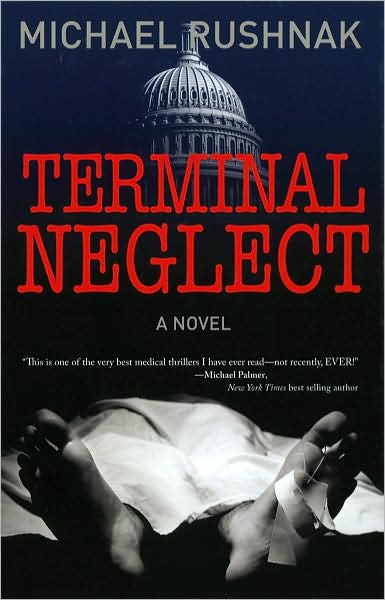 Terminal Neglect