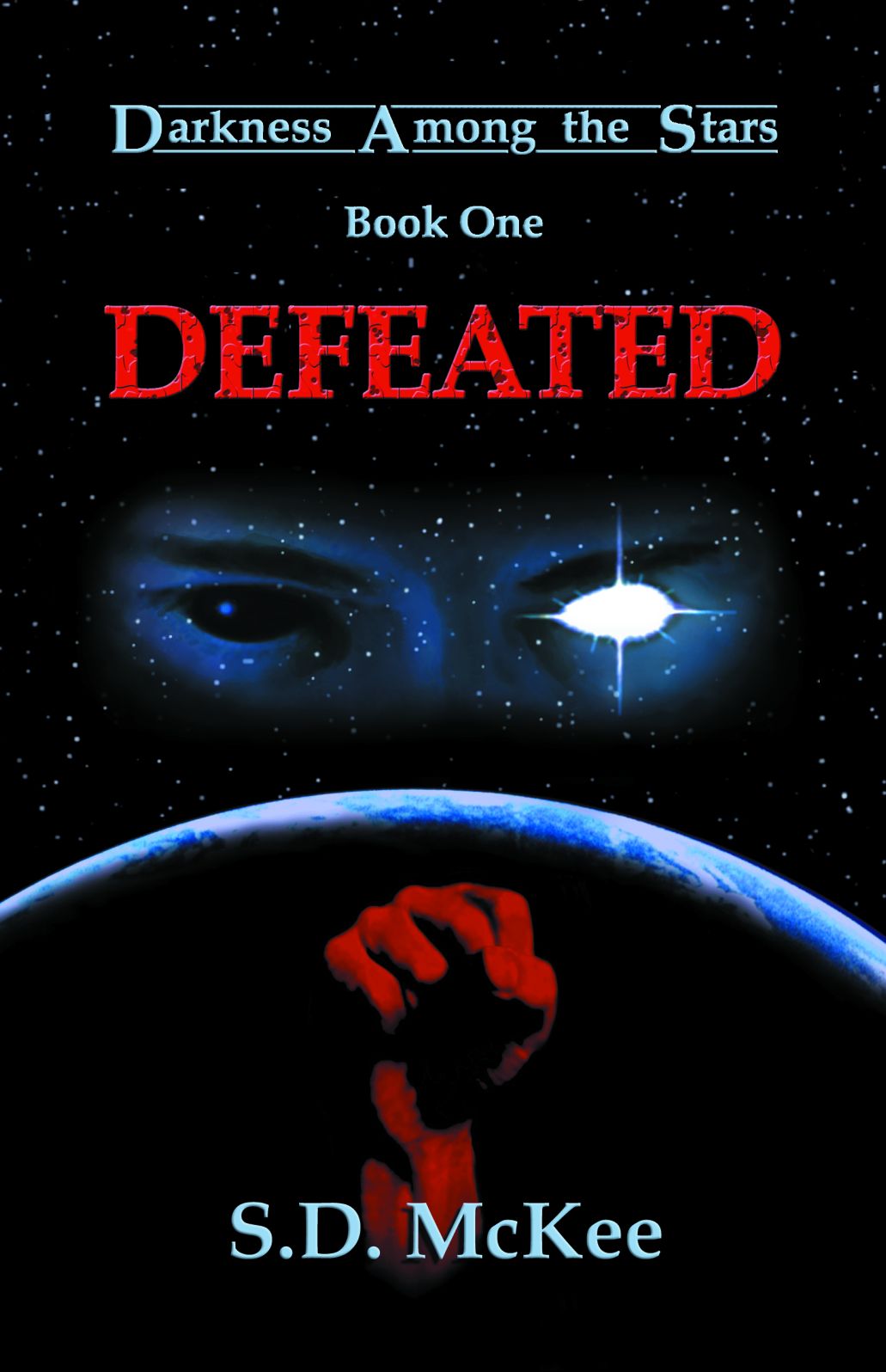 Defeated: Darkness Among the Stars