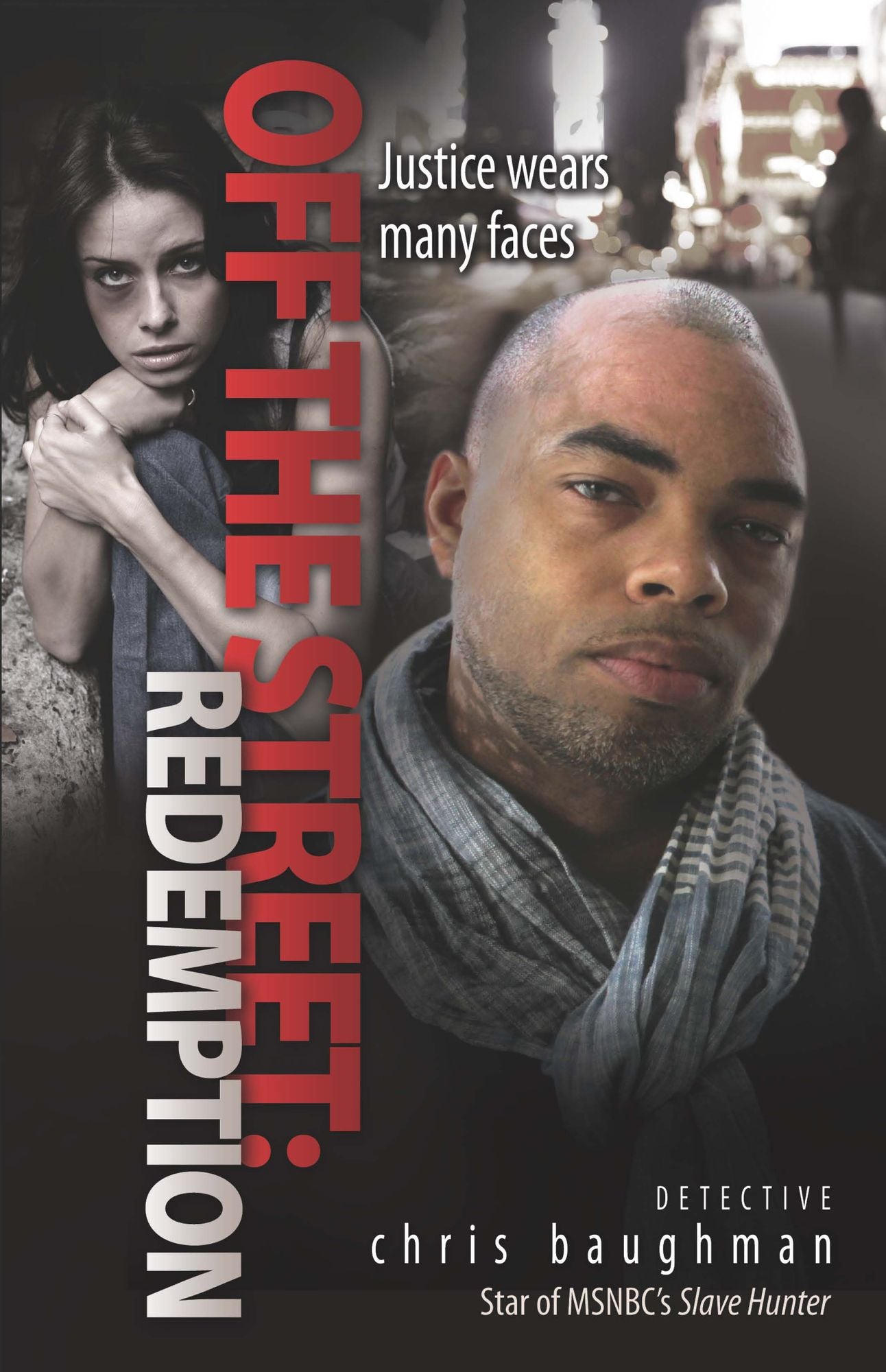 Off the Street: Redemption