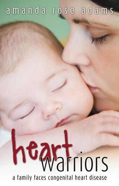 Heart Warriors: A Family Faces Congenital Heart Disease