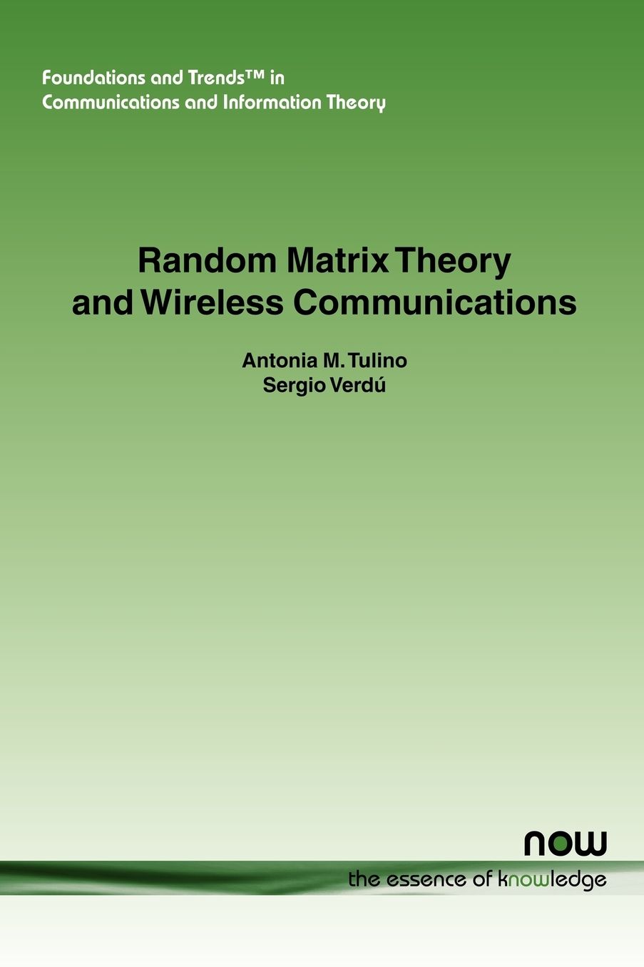 Random Matrix Theory And Wireless Communications
