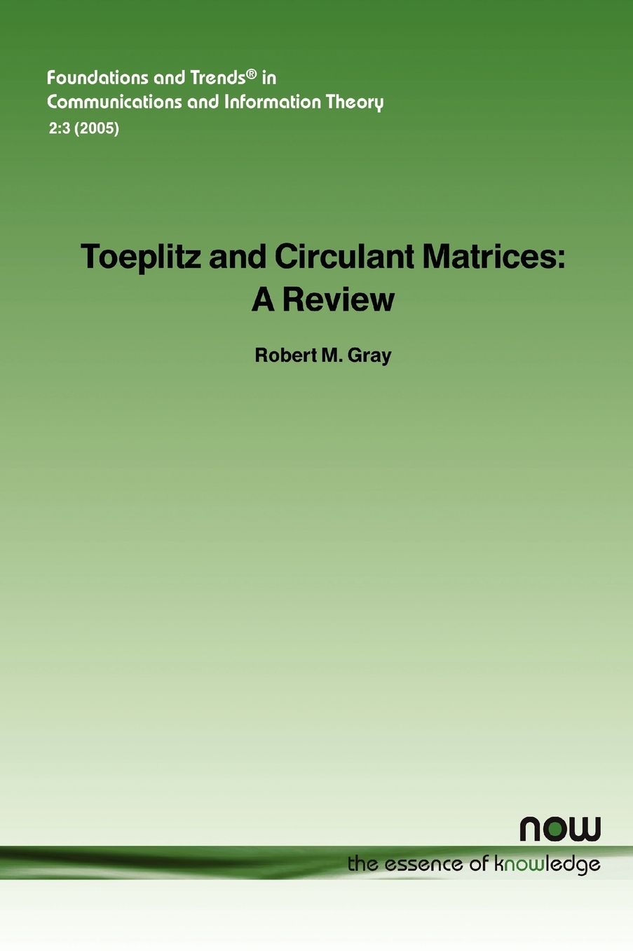 Toeplitz And Circulant Matrices