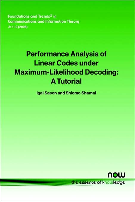 Performance Analysis Of Linear Codes Under Maximum-Likelihood Decoding