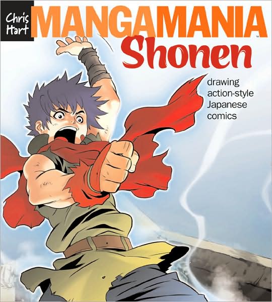 Manga Mania: Shonen: Drawing Action-Style Japanese Comics